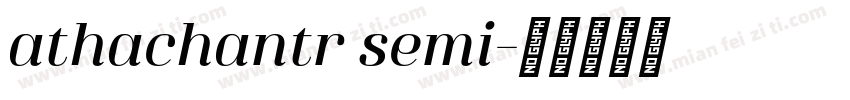 athachantr semi字体转换